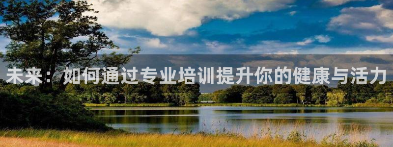 凯捷体育官方平台